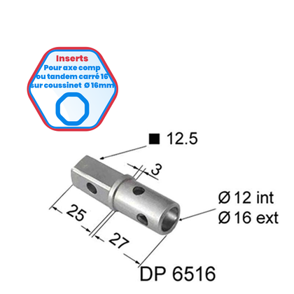 Inserts axe compensé ou tandem carré