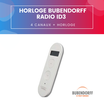 Horloge Bubendorff radio ID3 - 4 canaux