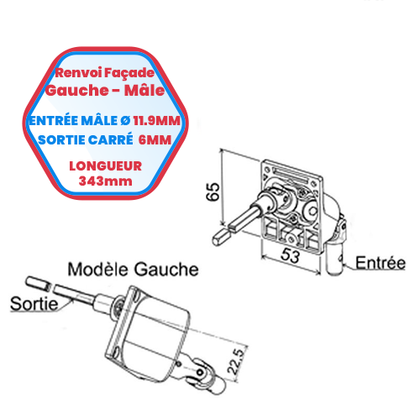 Renvoi en façade modèle gauche - Entrée mâle Ø 11.9 mm Sortie carrée de 6 mm  longueur 343 mm