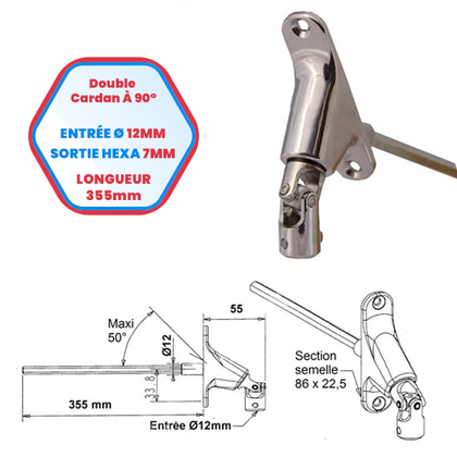 Double cardan à 90° - Entrée Ø 12 mm - Sortie hexa de 7 - Longueur 355 mm