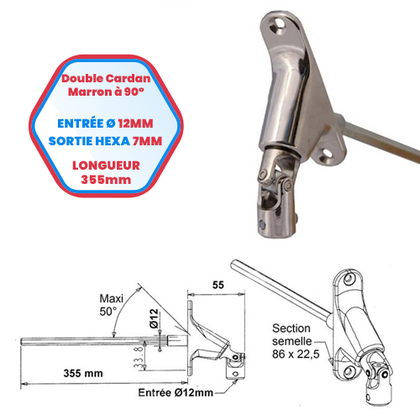 Double cardan à 90° - Entrée Ø 12 mm - Sortie hexa de 7 mm - Longueur 355 mm